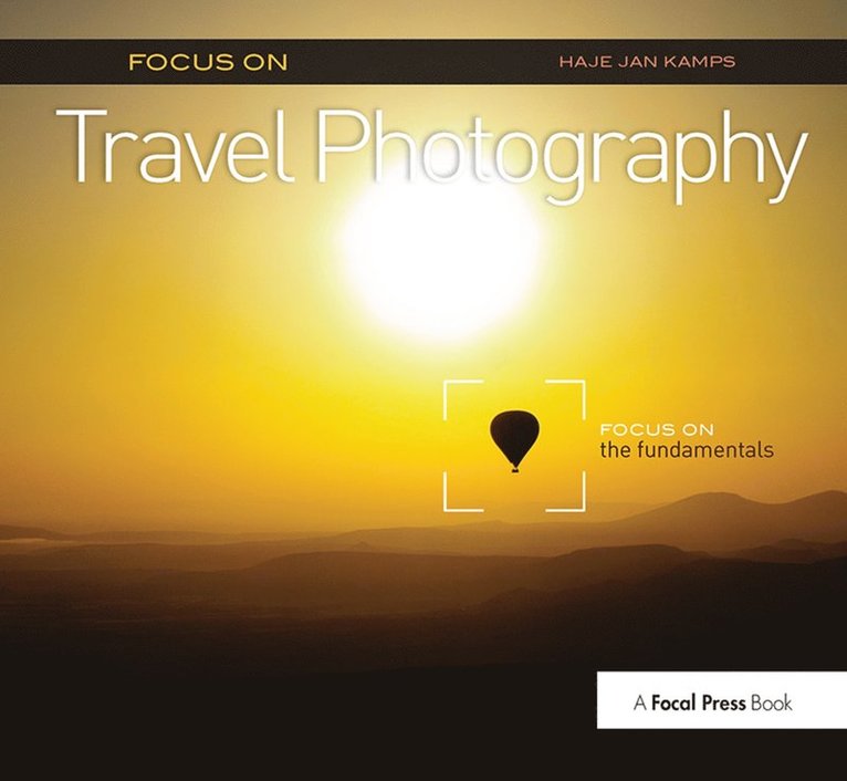 Focus on Travel Photography