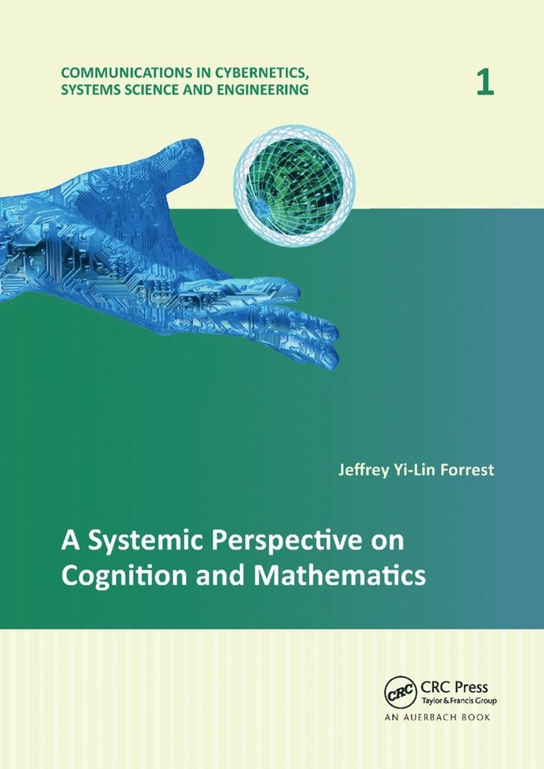 A Systemic Perspective on Cognition and Mathematics 1