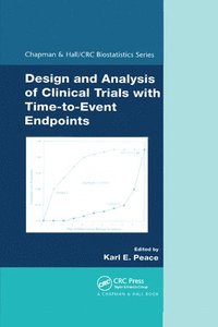 bokomslag Design and Analysis of Clinical Trials with Time-to-Event Endpoints