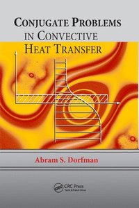 bokomslag Conjugate Problems in Convective Heat Transfer