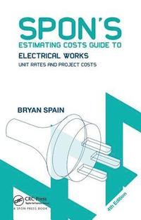 bokomslag Spon's Estimating Costs Guide to Electrical Works