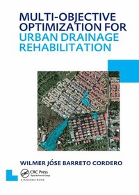 bokomslag Multi-Objective Optimization for Urban Drainage Rehabilitation