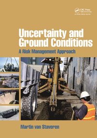 bokomslag Uncertainty and Ground Conditions