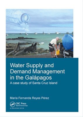 bokomslag Water Supply and Demand Management in the Galápagos