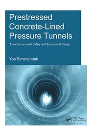 bokomslag Prestressed Concrete-Lined Pressure Tunnels