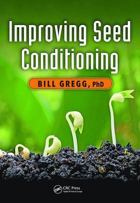 Improving Seed Conditioning 1