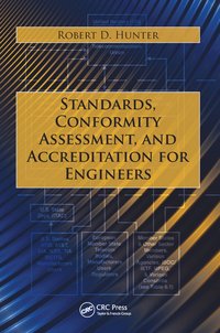 bokomslag Standards, Conformity Assessment, and Accreditation for Engineers