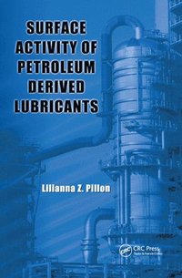 bokomslag Surface Activity of Petroleum Derived Lubricants