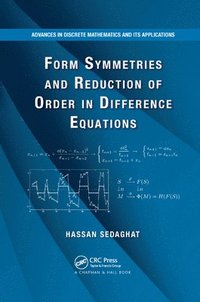 bokomslag Form Symmetries and Reduction of Order in Difference Equations