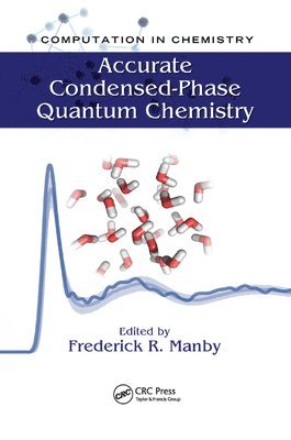 bokomslag Accurate Condensed-Phase Quantum Chemistry