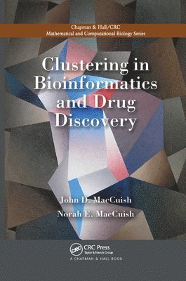 Clustering in Bioinformatics and Drug Discovery 1