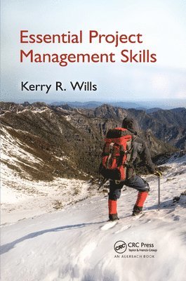 Kerry Wills - Essential Project Management Skills, Häftad