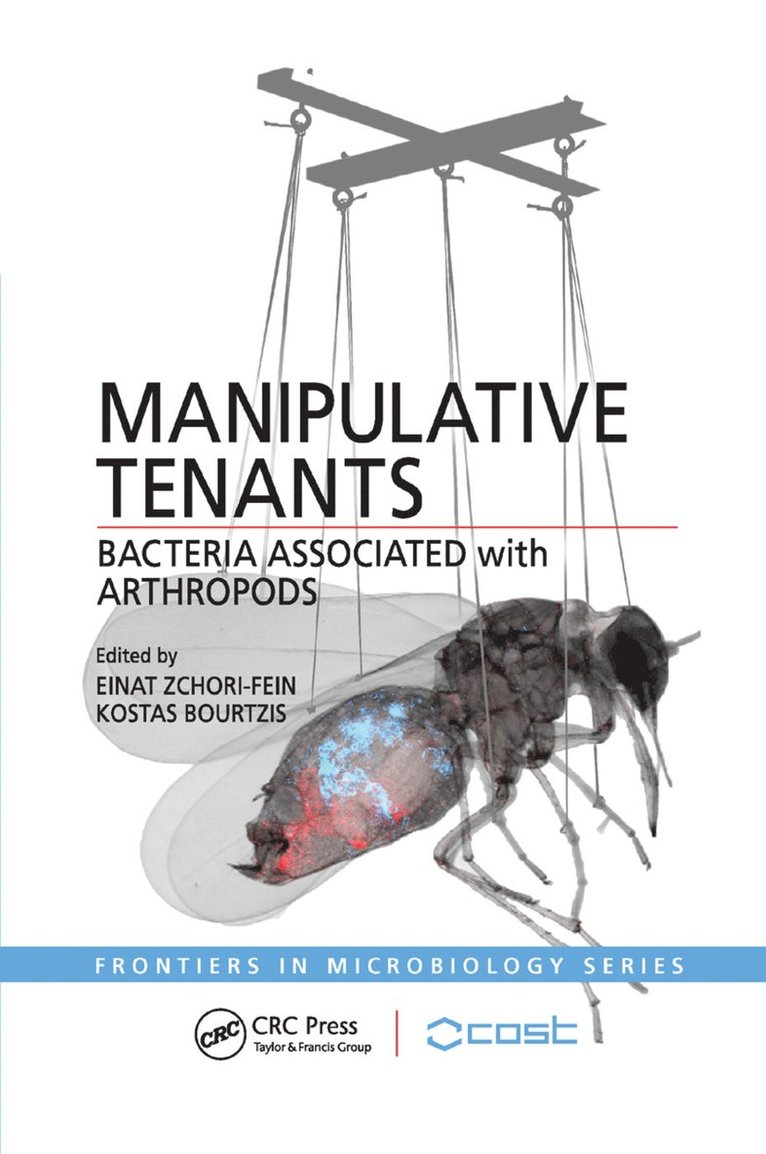 Einat Zchori-Fein, Kostas Bourtzis, Greece) Bourtzis, Kostas (University of Western Greece, Agrinio - Manipulative Tenants, Häftad