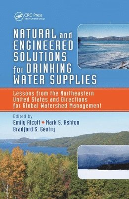 Natural and Engineered Solutions for Drinking Water Supplies 1