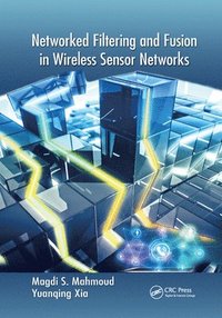 bokomslag Networked Filtering and Fusion in Wireless Sensor Networks