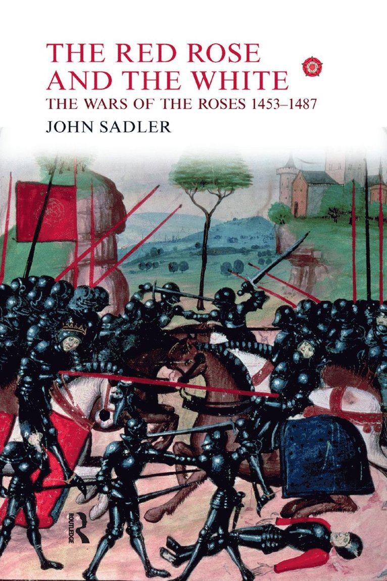 John Sadler - Red Rose and the White, Häftad