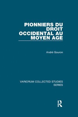 bokomslag Pionniers du droit occidental au Moyen Age