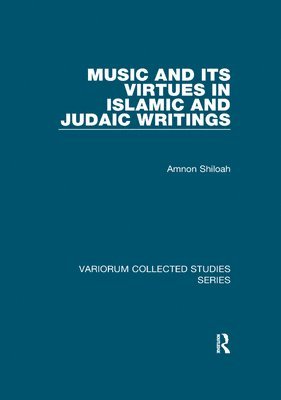 bokomslag Music and its Virtues in Islamic and Judaic Writings