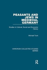 bokomslag Peasants and Jews in Medieval Germany