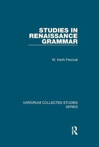 bokomslag Studies in Renaissance Grammar