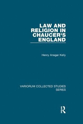 Law and Religion in Chaucer's England 1