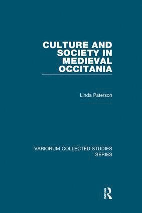 Culture and Society in Medieval Occitania 1