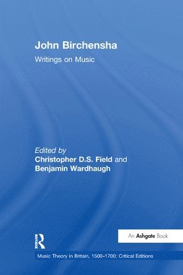 John Birchensha: Writings on Music 1