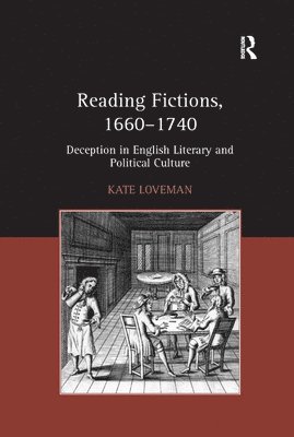 Reading Fictions, 1660-1740 1