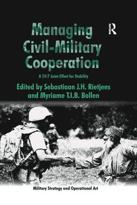 Managing Civil-Military Cooperation 1