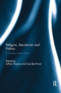 bokomslag Religion, Secularism and Politics