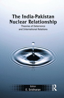 The India-Pakistan Nuclear Relationship 1