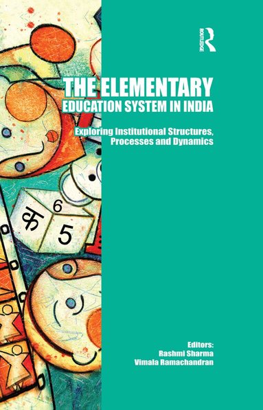Rashmi Sharma, Vimala Ramachandran - Elementary Education System in India, Häftad