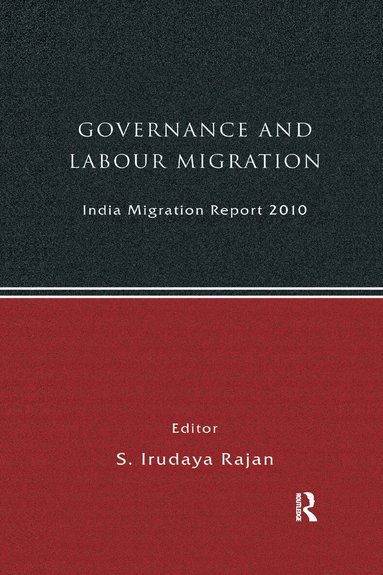 S Irudaya Rajan - India Migration Report 2010, Häftad