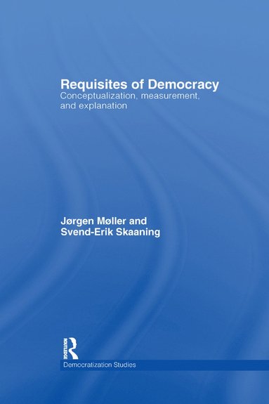 bokomslag Requisites of Democracy