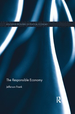 bokomslag The Responsible Economy