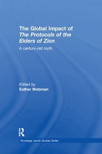 bokomslag The Global Impact of the Protocols of the Elders of Zion