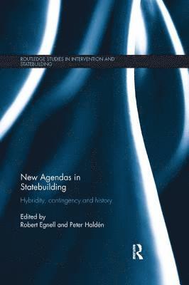 New Agendas in Statebuilding 1