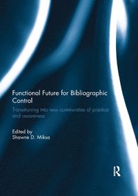 bokomslag Functional Future for Bibliographic Control