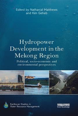 bokomslag Hydropower Development in the Mekong Region