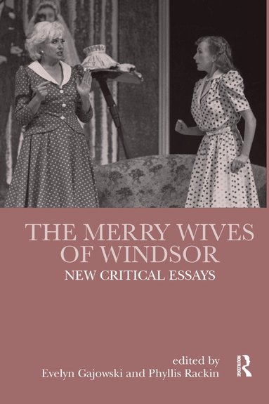 Evelyn Gajowski, Phyllis Rackin - Merry Wives of Windsor, Häftad