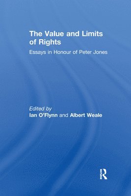 The Value and Limits of Rights 1