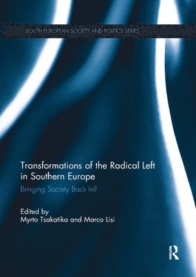 bokomslag Transformations of the Radical Left in Southern Europe