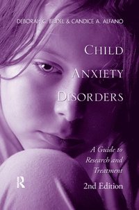 bokomslag Child Anxiety Disorders