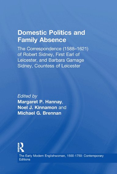 Noel J. Kinnamon, Margaret P. Hannay - Domestic Politics and Family Absence, Häftad
