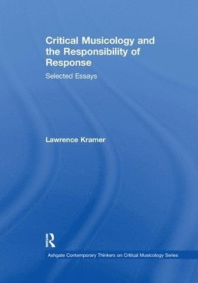 bokomslag Critical Musicology and the Responsibility of Response