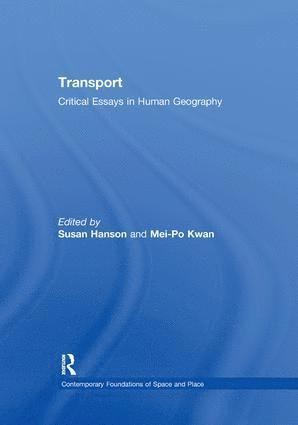 Mei-Po Kwan, Susan Hanson - Transport, Häftad