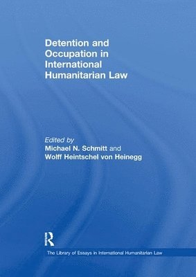bokomslag Detention and Occupation in International Humanitarian Law