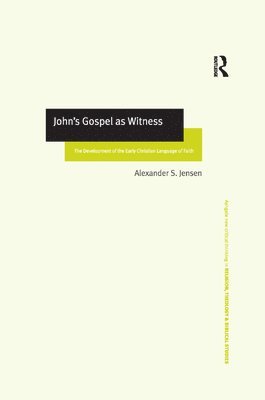 John's Gospel as Witness 1