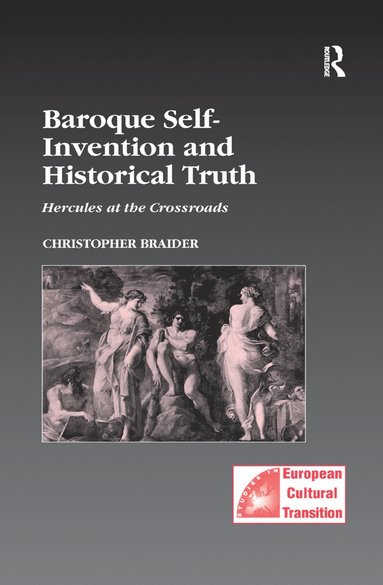 bokomslag Baroque Self-Invention and Historical Truth