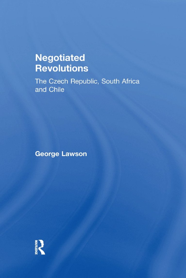 Negotiated Revolutions